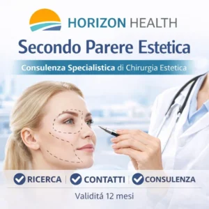 HORIZON HEALTH &ndash; SECONDO PARERE CHIRURGIA ESTETICA