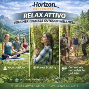 HORIZON EXPERIENCE &ndash; RELAX ATTIVO