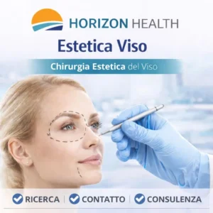 HORIZON HEALTH &ndash; ORIENTAMENTO CHIRURGIA ESTETICA &middot; VISO
