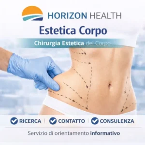 HORIZON HEALTH &ndash; ORIENTAMENTO CHIRURGIA ESTETICA &middot; CORPO
