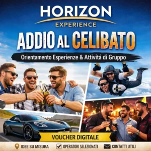 HORIZON EXPERIENCE &ndash; ADDIO AL CELIBATO